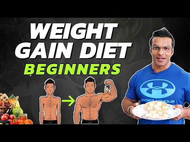 Weight Gain Diet For Beginners | Full Day Diet Plan | Yatinder Singh