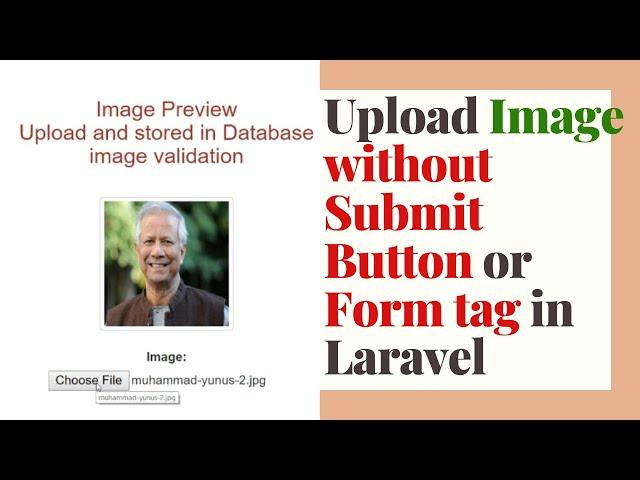 How to upload Image without submit button or form tag in Laravel |  Preview, Save, validate Image