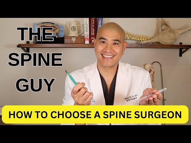 How to choose a Spine Surgeon