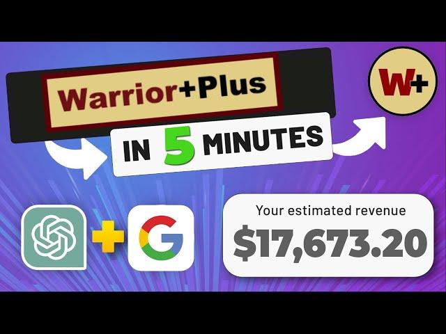 How To Make Money With WarriorPlus With FREE Traffic (Affiliate Marketing For Beginners)