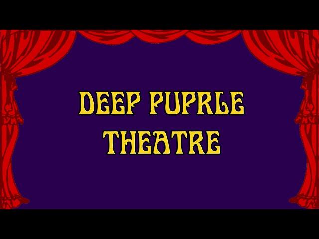 Deep Purple Theatre - 10th Anniversary (2009-2019)