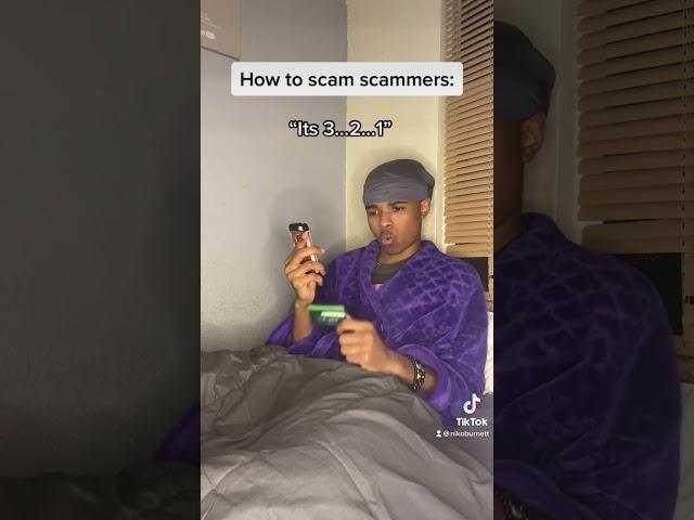 How to scam scammers