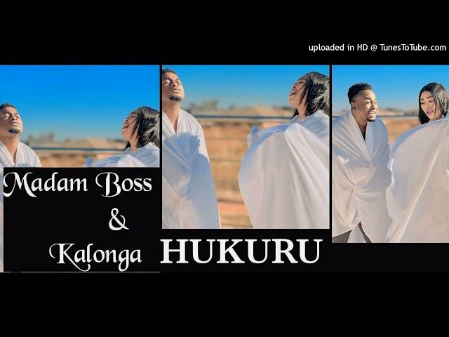 Gift Kalonga & Madam Boss - HUKURU [official single]