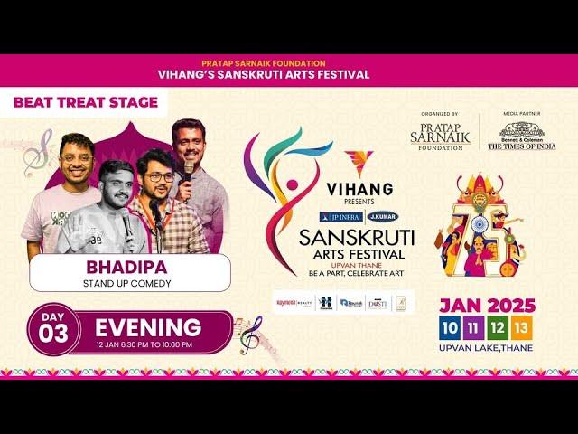 Live : Stand up Comedy at SANSKRUTI ARTS FESTIVAL | Beat treat | BHADIPA | PRATAP SARNAIK FOUNDATION