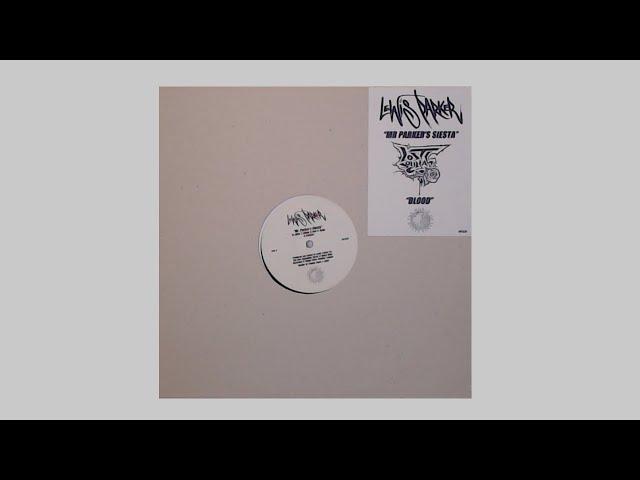 Lewis Parker - Mr. Parker's Siesta - 2003 The World Of Dusty Vinyl - UK Hip-Hop - 12" Vinyl Upload