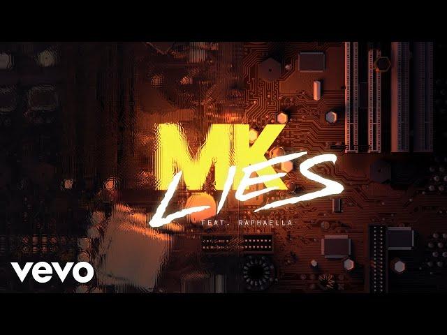MK - Lies (Lyric Video) ft. Raphaella