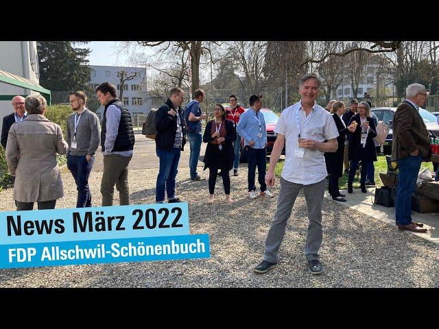 News März 2022 - FDP Allschwil-Schönenbuch