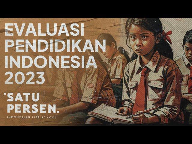 Catatan Pendidikan Indonesia: Evaluasi, Solusi, & Ekspektasi | Satu Insight Episode 50