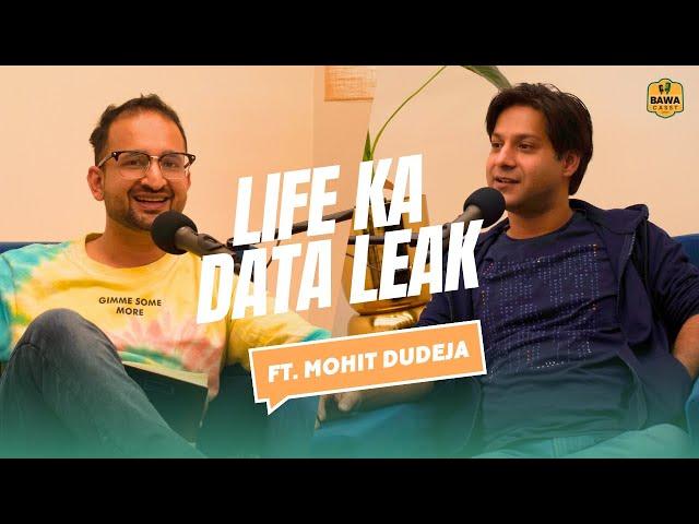 Comedy, Friendship, Engineering, Delhi Life and Bollywood Ft. Mohit Dudeja's on BawaCasst