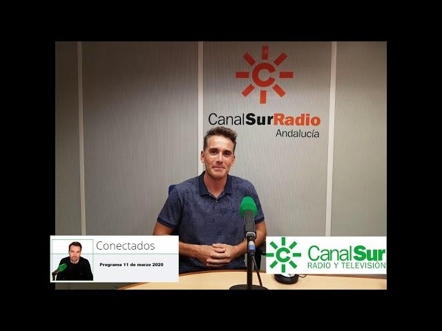 Conectados Canal Sur Radio 13 marzo 2020 entrevista a Sergio Banderas