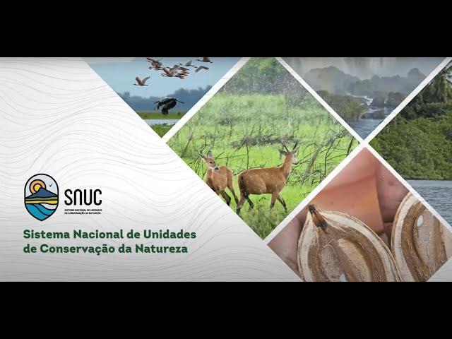 Sistema Nacional de Unidades de Conservação da Natureza - SNUC