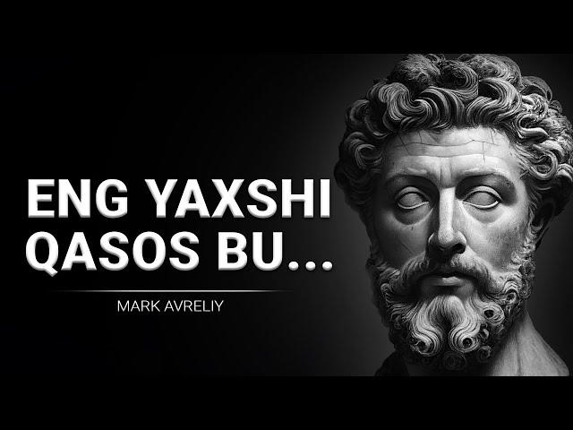 Rimni boshqargan faylasuf imperator - MARK AVRELIYning eng sara dono so'zlari va iqtiboslari