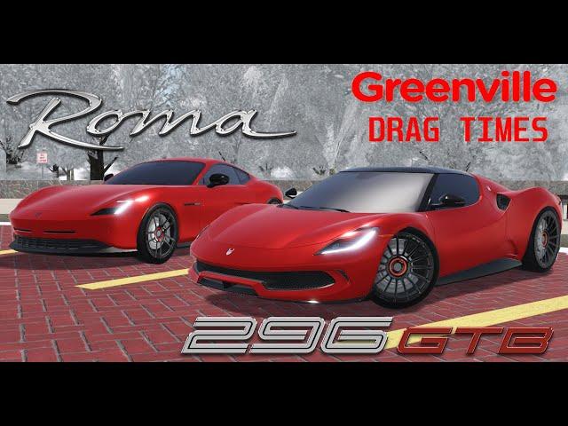 Ferrari Roma & 296 GTB Drag Times (Greenville ROBLOX)