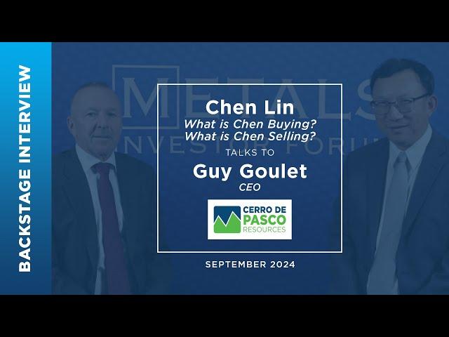 Guy Goulet of Cerro de Pasco Resources Inc. talks to Chen Lin at Metals Investor Forum | Sep. 2024