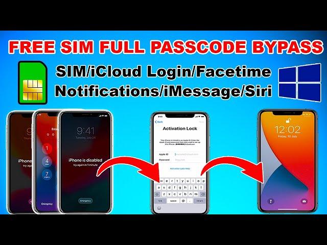 FREE Passcode Bypass Windows With Sim/Signal/Network iOS 14.8/12.5.5 iCloud/Facetime/Notification