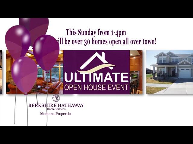 Berkshire Hathaway HomeServices Montana Properties Ultimate Open House Event