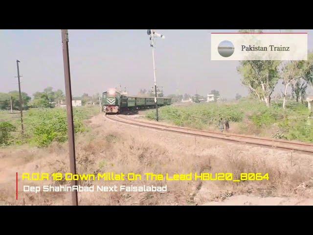 Pakistan Railway 18 Down Millat Express Departure ShahinAbad