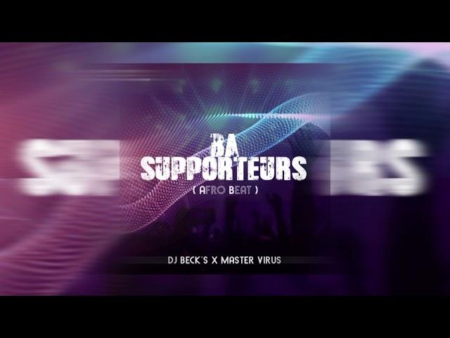 Dj Beck's X Master Virus Ba Supporteur Audio