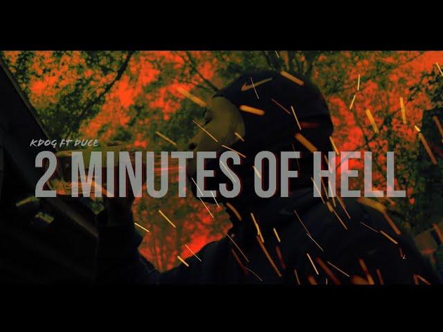 KDOG X MBGDUCE - 2 MINS OF HELL (official music video) #charleston #trap