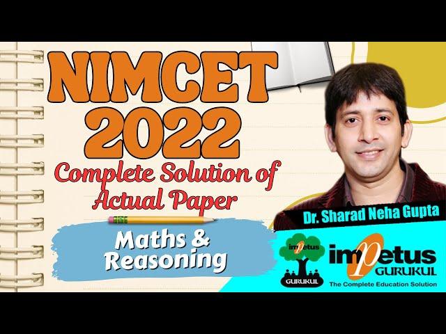 NIMCET 2022 Actual Paper Solution Maths & Reasoning | NIMCET Actual Paper | NIMCET 2024 Exam