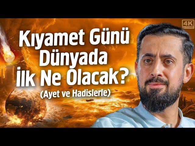 Kıyamet Günü Dünyada İlk Ne Olacak? (Ayet ve Hadislerle) - 3 Kıyamet Senaryosu | Mehmet Yıldız