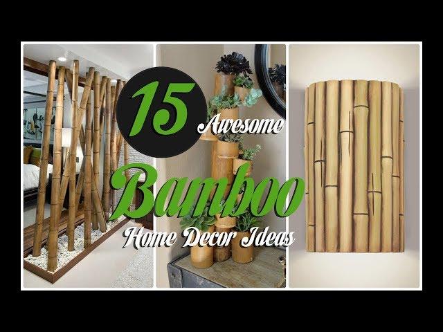 15 Awesome Bamboo Home Decor Ideas