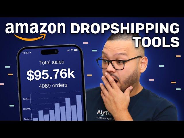 SECRET Amazon Dropshipping Tools Only Pros Use | Automate Your Store