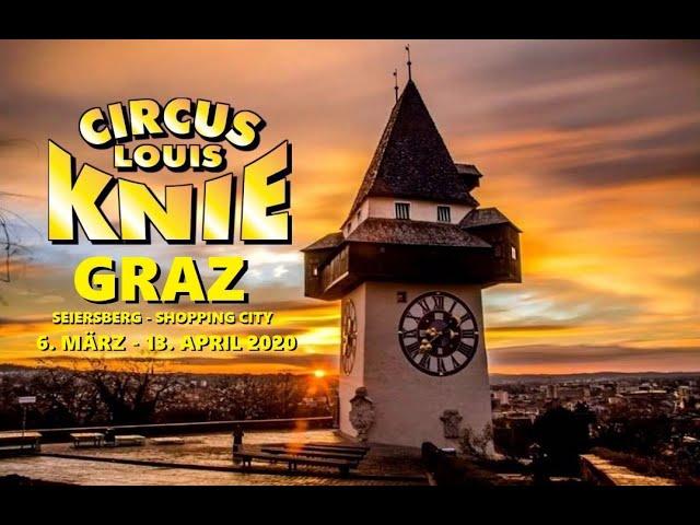 Circus Louis Knie - Graz / Seiersberg 2020