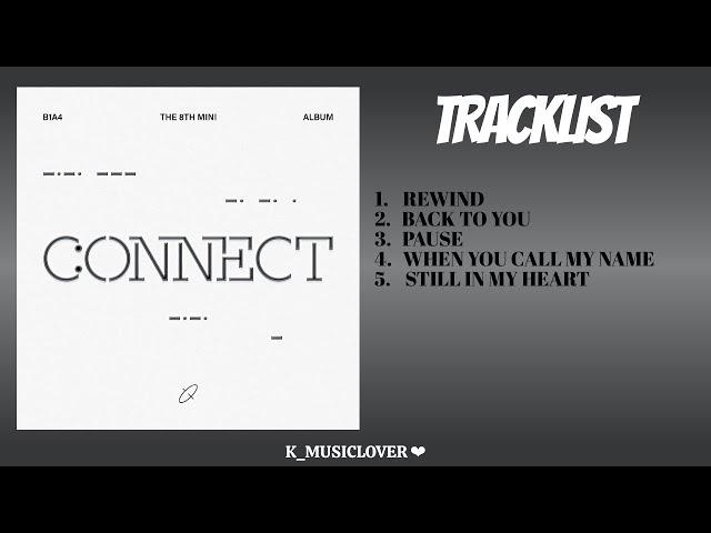 B1A4 (비원에이포) - THE 8TH MINI ALBUM [CONNECT]