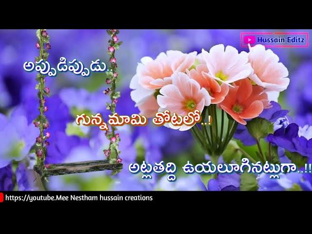 Telugu Golden What's app status song Mee Nestham Hussain Creations