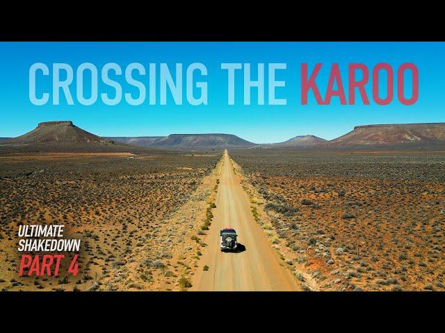 West Coast to Karoo Highlands: River Crossings, Koppies & Passes | The Ultimate Shakedown, pt.4