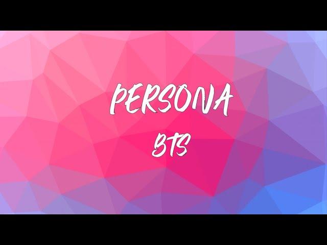 BTS INTRO: PERSONA [Eng lyrics]