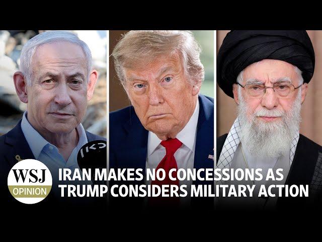 Iran Makes No Concessions as Trump Contemplates U.S. Military Action
