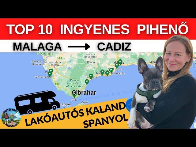 TOP 10  LAKÓAUTÓS PIHENŐ INGYEN / Spanyolország, Malaga - Cadiz  // Pufi és Nyufi kalandjai