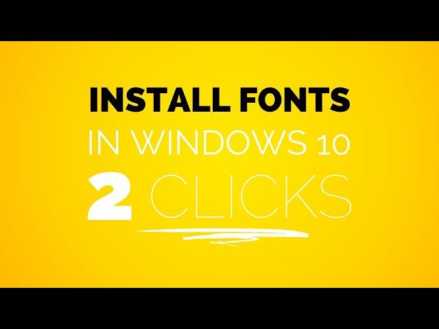 How To Install Font In Windows 10 In 2 Clicks