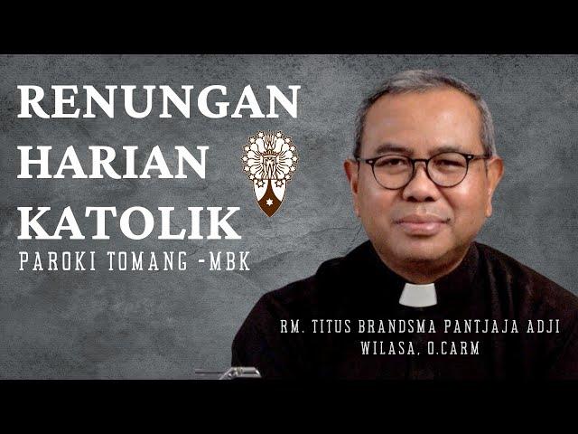 RENUNGAN HARIAN KATOLIK RABU 31 JULI 2024