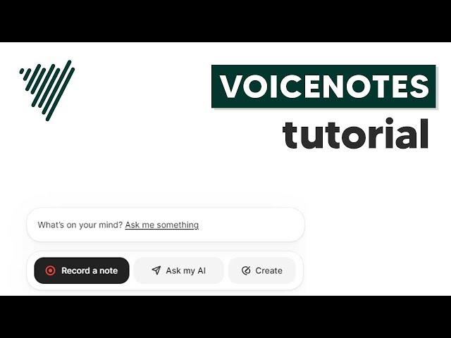 How To Use Voice Notes AI Note Taker (Personalised AI)