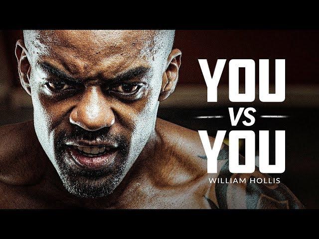 YOU VS YOU (The Journey Speech) - Best Motivational Video Featuring William Hollis