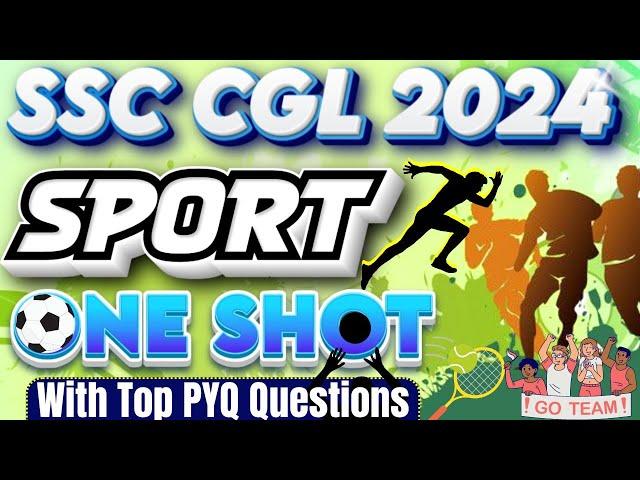 SPORTS FOR SSC CGL 2024 | TOP QUESTIONS | GK/GS FOR SSC EXAMS 2024 | PARMAR SSC