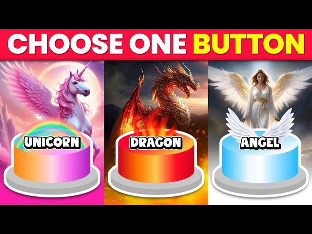 Choose One Button! Unicorn, Dragon or Angel 