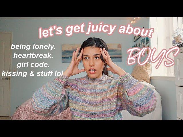 the ULTIMATE guide to boys - let's get juicy ;)