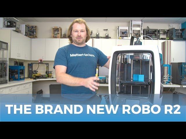 Say Hello To The Brand New ROBO3D R2 // 3D Printer Product Overview