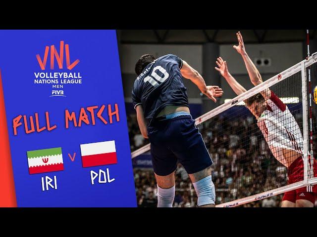 Iran  Poland - Full Match | Men’s Volleyball Nations League 2019