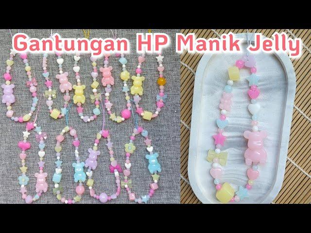 Gantungan HP Manik Jelly