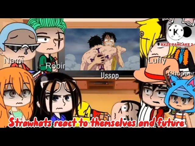 Post-Time Skip Strawhats React to Future! (One Piece) GACHA LIFE