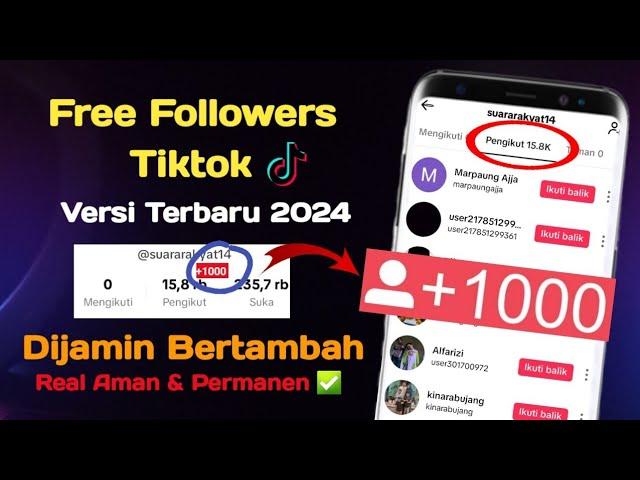 RAHASIA CARA DAPAT FOLLOWERS TIKTOK GRATIS VERSI BARU 2024 - DIJAMIN AMAN