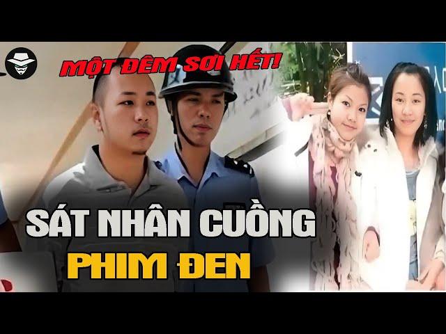  Sát Nhân Cuồng Phim Đen, Hấp Diêm Rồi Phân Xác 3 Chị Em Vứt Xuống Mương | Vụ Án Bí Ẩn