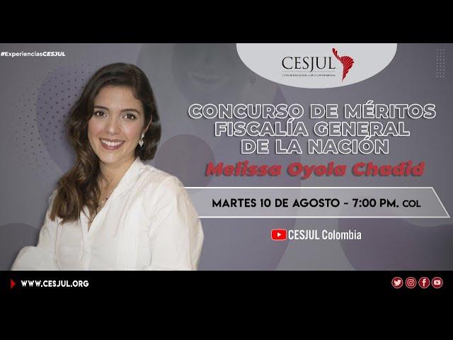 Capacitación Concurso de Méritos Fiscalía General de la Nación por Melissa Oyola Chadid