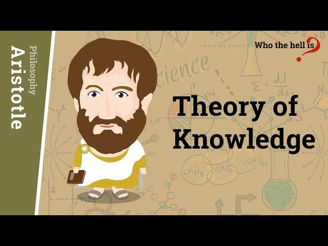 Aristotle's  Theory of knowledge