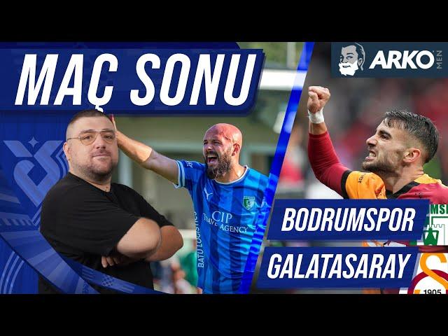 Bodrumspor-Galatasaray | Maç Sonu Değerlendirmesi | Uwufufu